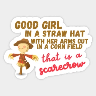 that is a scarecrow Sticker